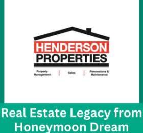 Henderson Properties Built a Regional Real Estate Legacy from a Honeymoon Dream