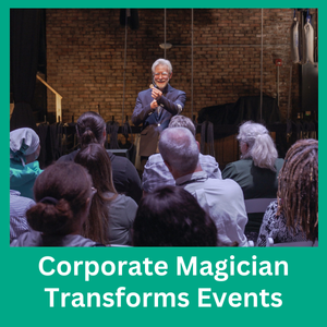 Corporate Magician Transforms Events